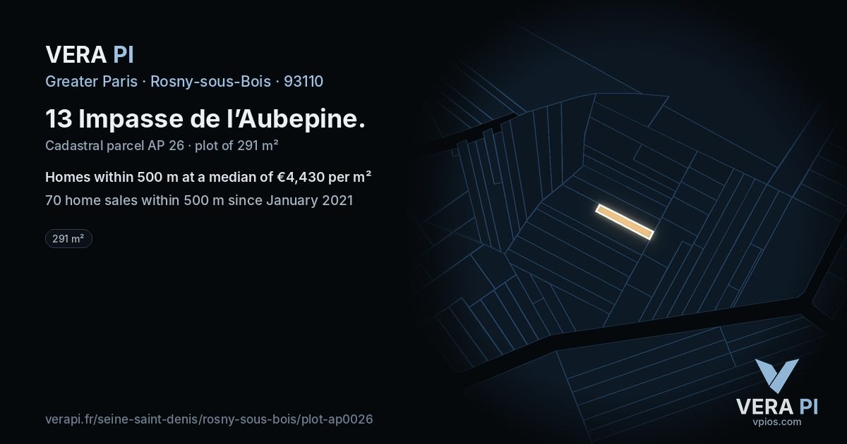 13 Impasse de l’Aubepine, Rosny-sous-Bois at night – the plot lit, the parcels around coloured by the prices near them