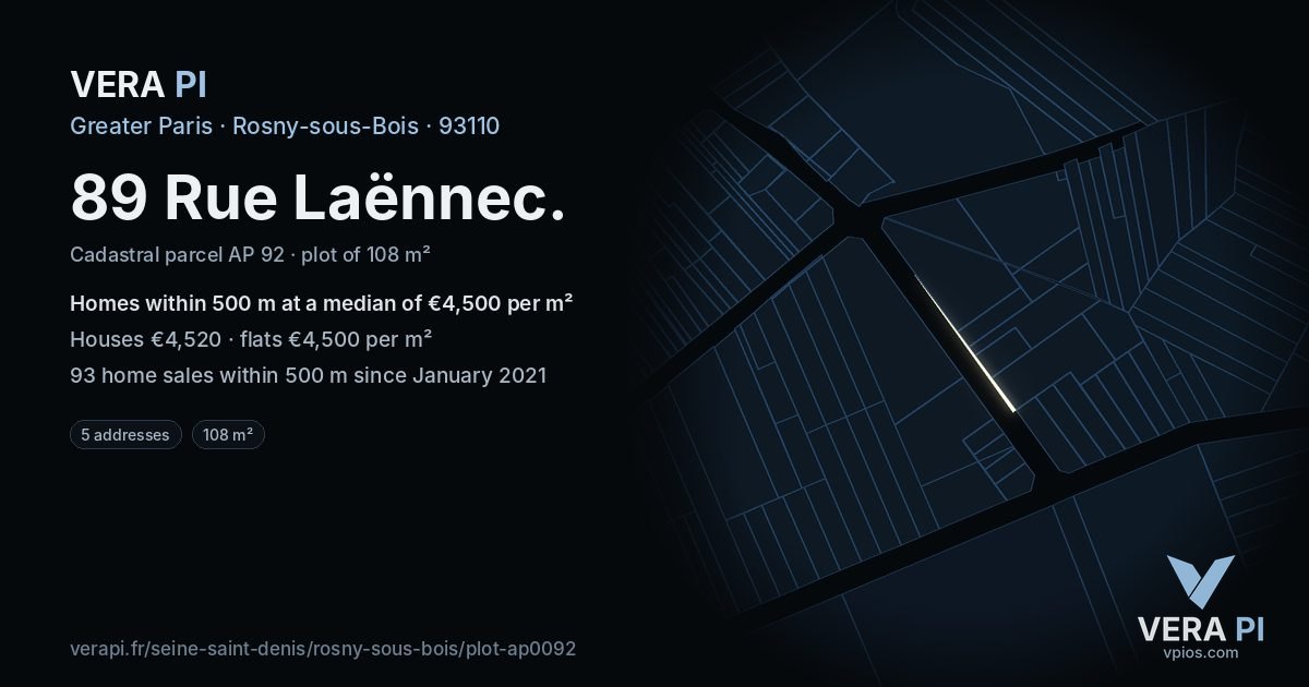 89 Rue Laënnec, Rosny-sous-Bois at night – the plot lit, the parcels around coloured by the prices near them