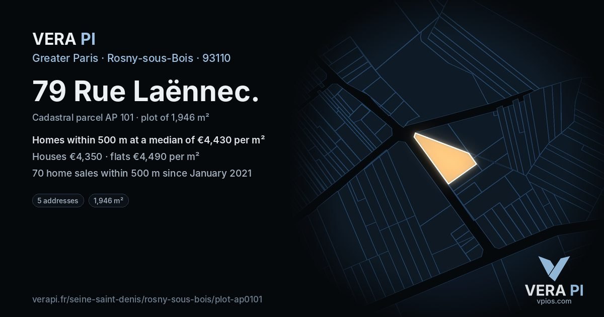79 Rue Laënnec, Rosny-sous-Bois at night – the plot lit, the parcels around coloured by the prices near them