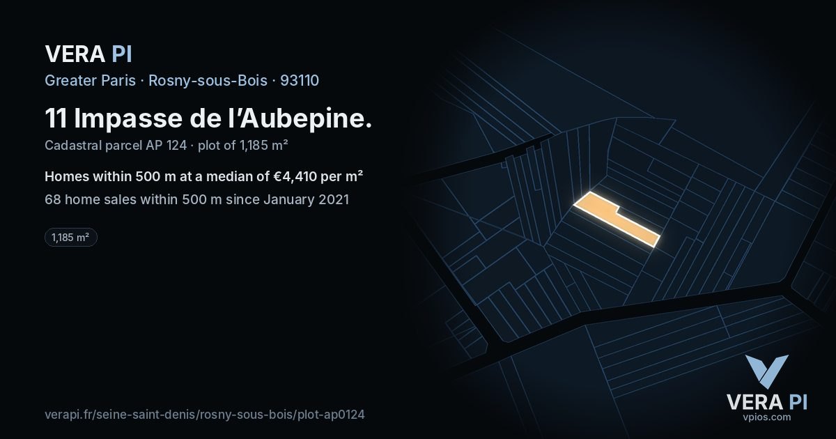 11 Impasse de l’Aubepine, Rosny-sous-Bois at night – the plot lit, the parcels around coloured by the prices near them