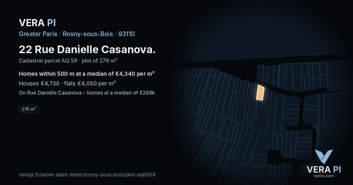 22 Rue Danielle Casanova, Rosny-sous-Bois at night – the plot lit, the parcels around coloured by the prices near them