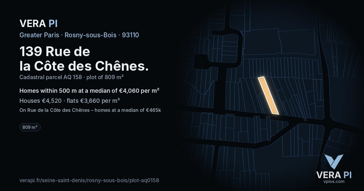139 Rue de la Côte des Chênes, Rosny-sous-Bois at night – the plot lit, the parcels around coloured by the prices near them