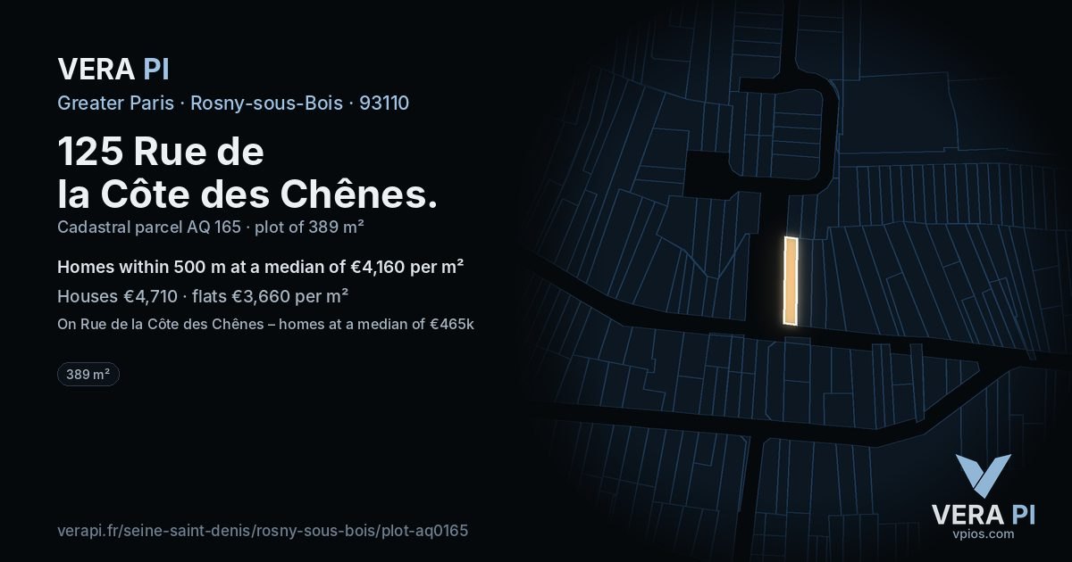 125 Rue de la Côte des Chênes, Rosny-sous-Bois at night – the plot lit, the parcels around coloured by the prices near them