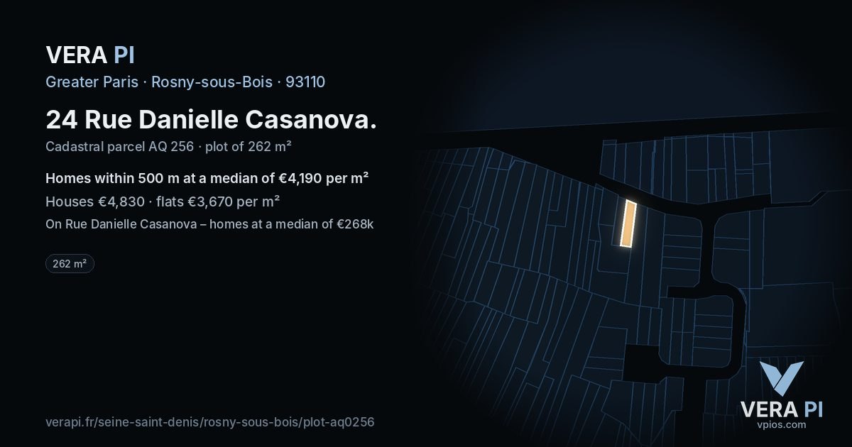 24 Rue Danielle Casanova, Rosny-sous-Bois at night – the plot lit, the parcels around coloured by the prices near them