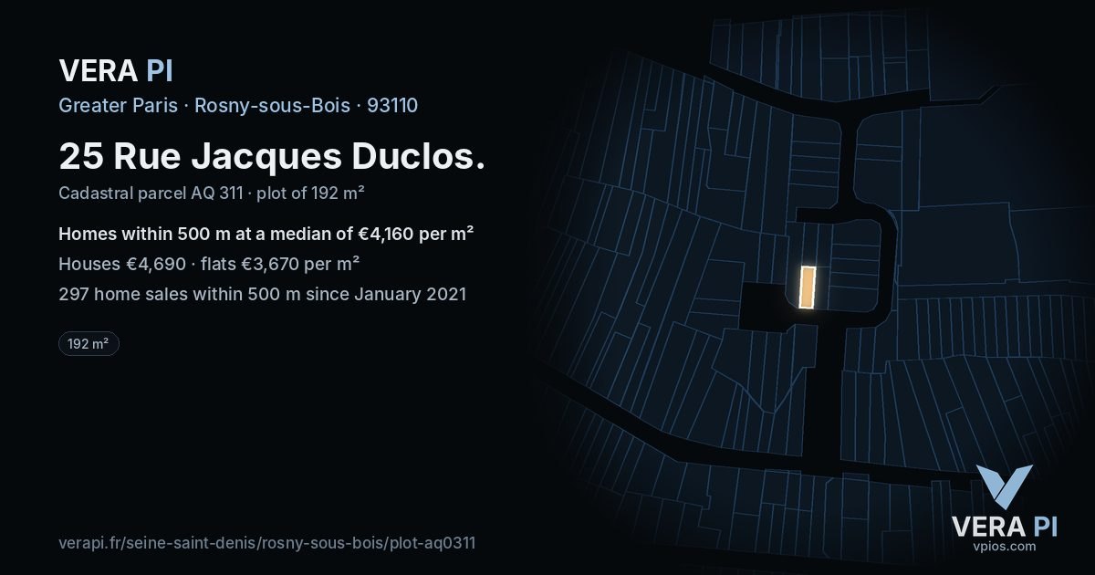 25 Rue Jacques Duclos, Rosny-sous-Bois at night – the plot lit, the parcels around coloured by the prices near them