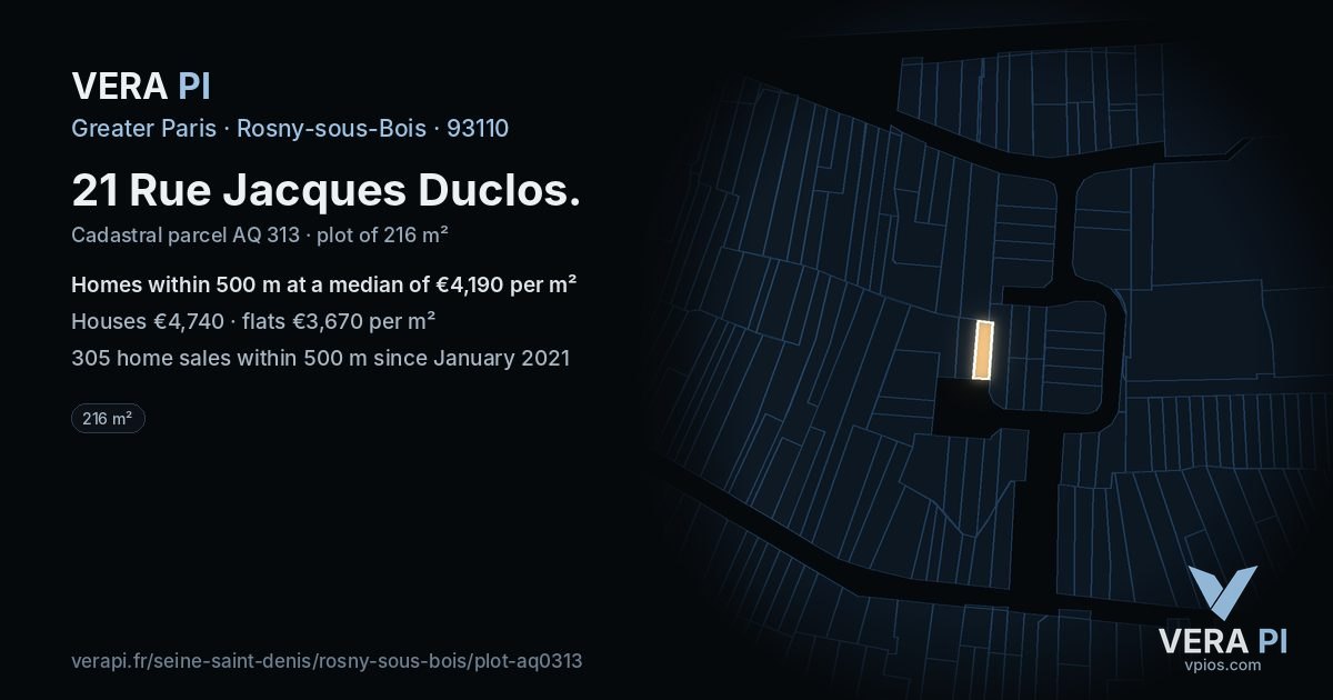 21 Rue Jacques Duclos, Rosny-sous-Bois at night – the plot lit, the parcels around coloured by the prices near them