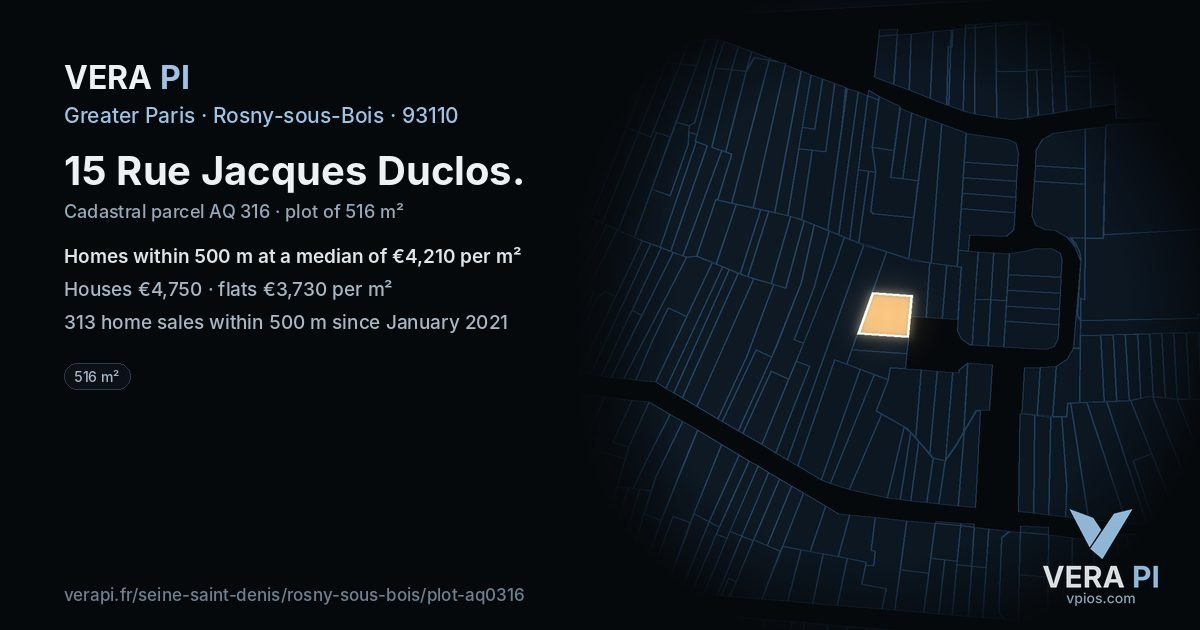 15 Rue Jacques Duclos, Rosny-sous-Bois at night – the plot lit, the parcels around coloured by the prices near them