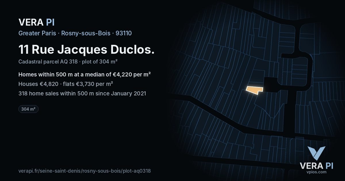 11 Rue Jacques Duclos, Rosny-sous-Bois at night – the plot lit, the parcels around coloured by the prices near them
