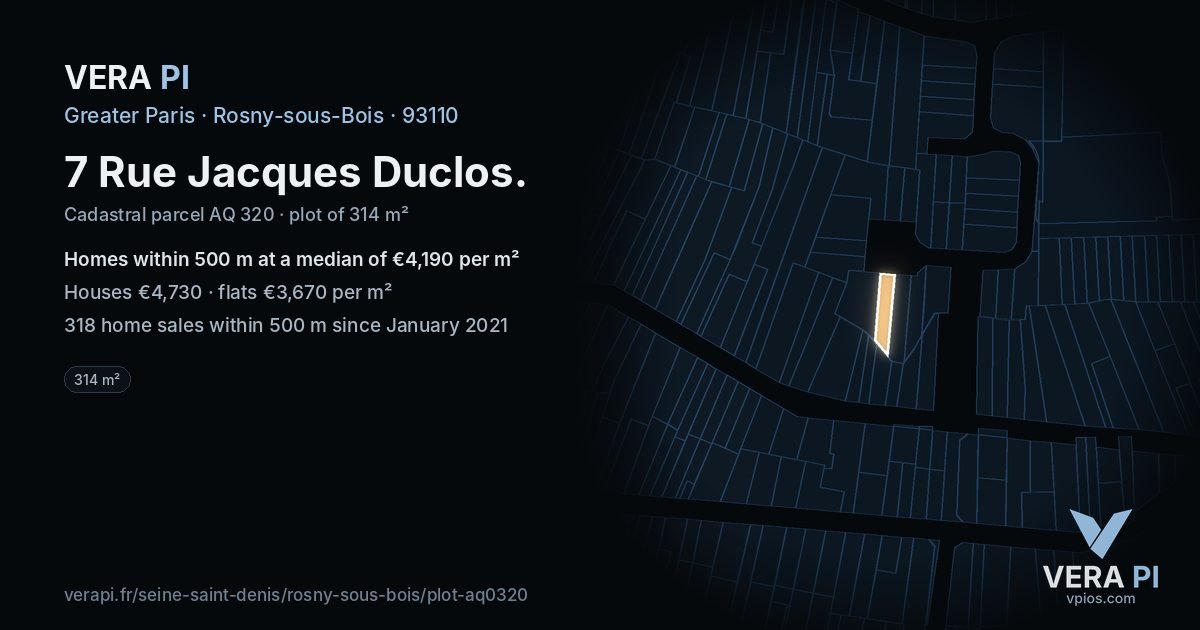7 Rue Jacques Duclos, Rosny-sous-Bois at night – the plot lit, the parcels around coloured by the prices near them