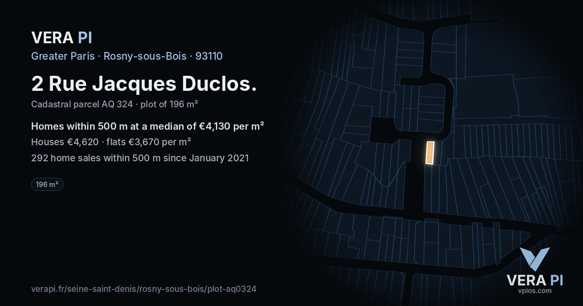 2 Rue Jacques Duclos, Rosny-sous-Bois at night – the plot lit, the parcels around coloured by the prices near them