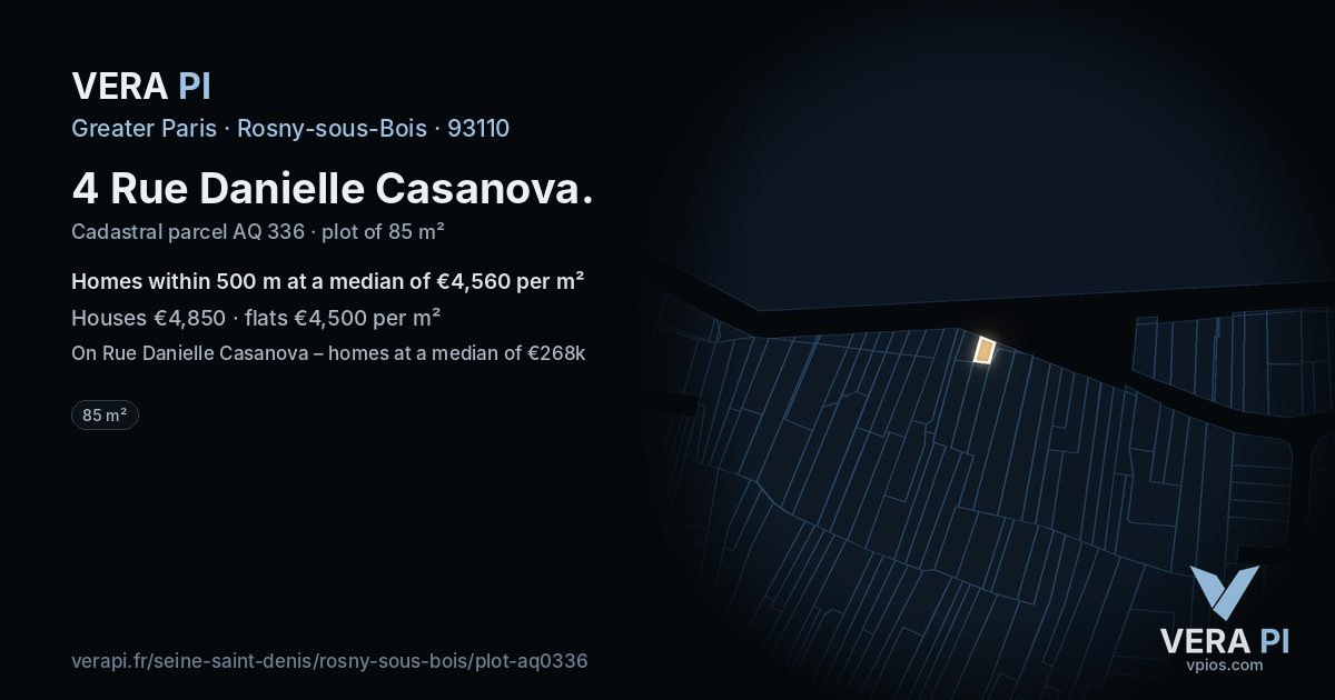 4 Rue Danielle Casanova, Rosny-sous-Bois at night – the plot lit, the parcels around coloured by the prices near them