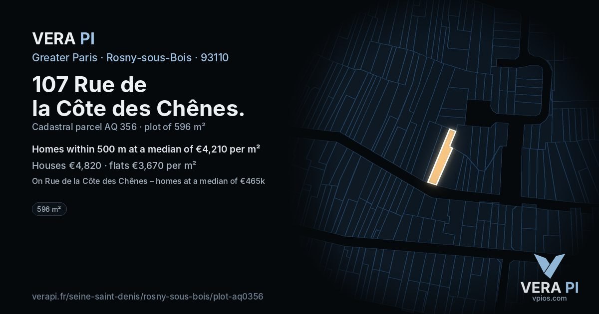 107 Rue de la Côte des Chênes, Rosny-sous-Bois at night – the plot lit, the parcels around coloured by the prices near them