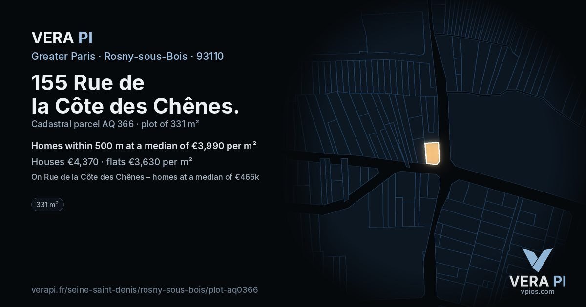 155 Rue de la Côte des Chênes, Rosny-sous-Bois at night – the plot lit, the parcels around coloured by the prices near them