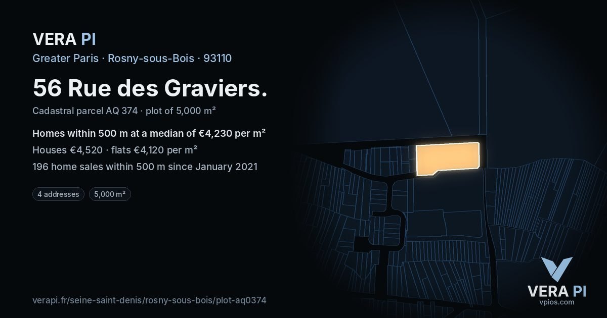 56 Rue des Graviers, Rosny-sous-Bois at night – the plot lit, the parcels around coloured by the prices near them