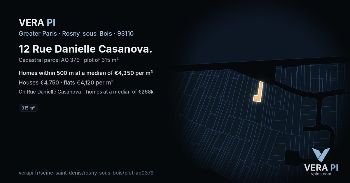 12 Rue Danielle Casanova, Rosny-sous-Bois at night – the plot lit, the parcels around coloured by the prices near them