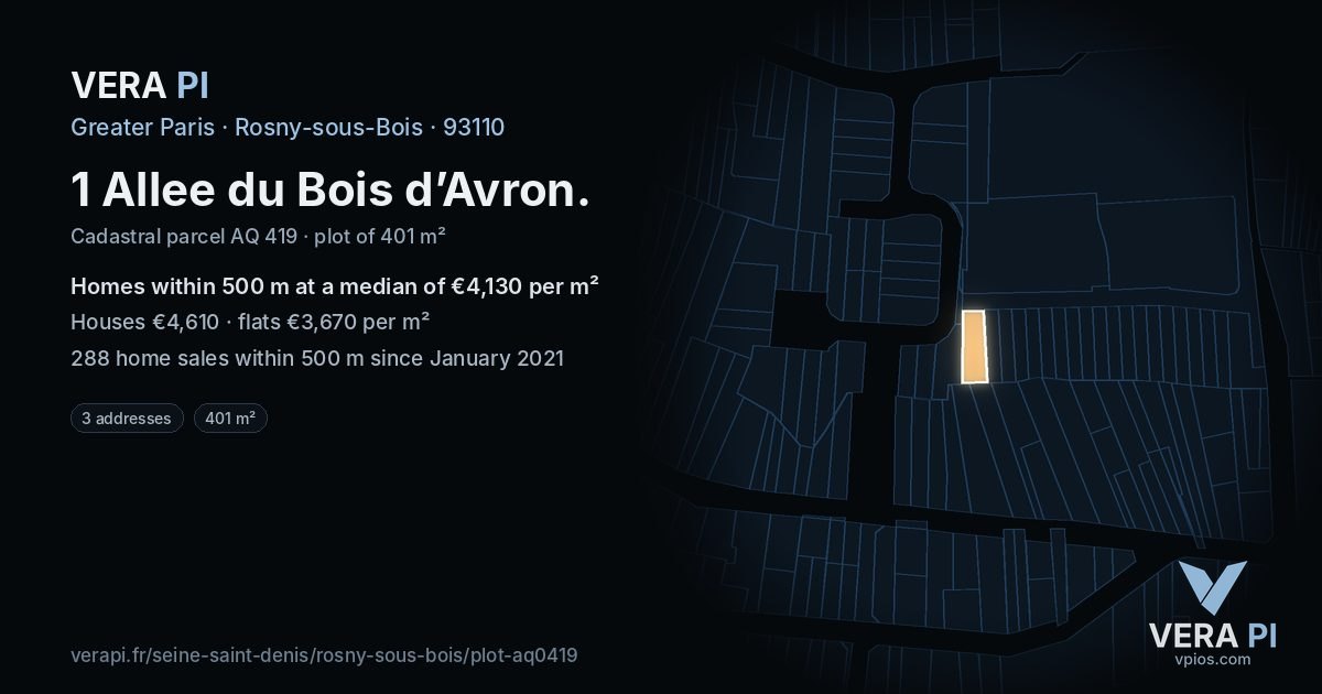 1 Allee du Bois d’Avron, Rosny-sous-Bois at night – the plot lit, the parcels around coloured by the prices near them