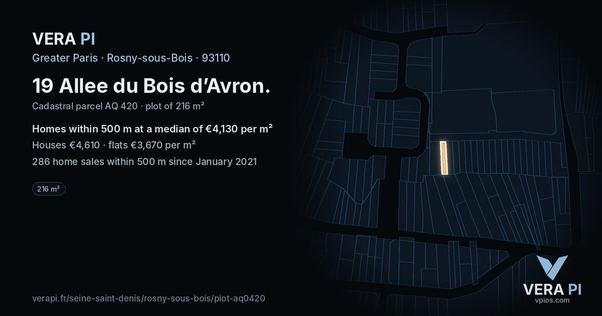 19 Allee du Bois d’Avron, Rosny-sous-Bois at night – the plot lit, the parcels around coloured by the prices near them