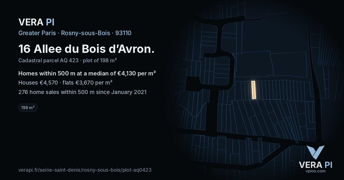 16 Allee du Bois d’Avron, Rosny-sous-Bois at night – the plot lit, the parcels around coloured by the prices near them
