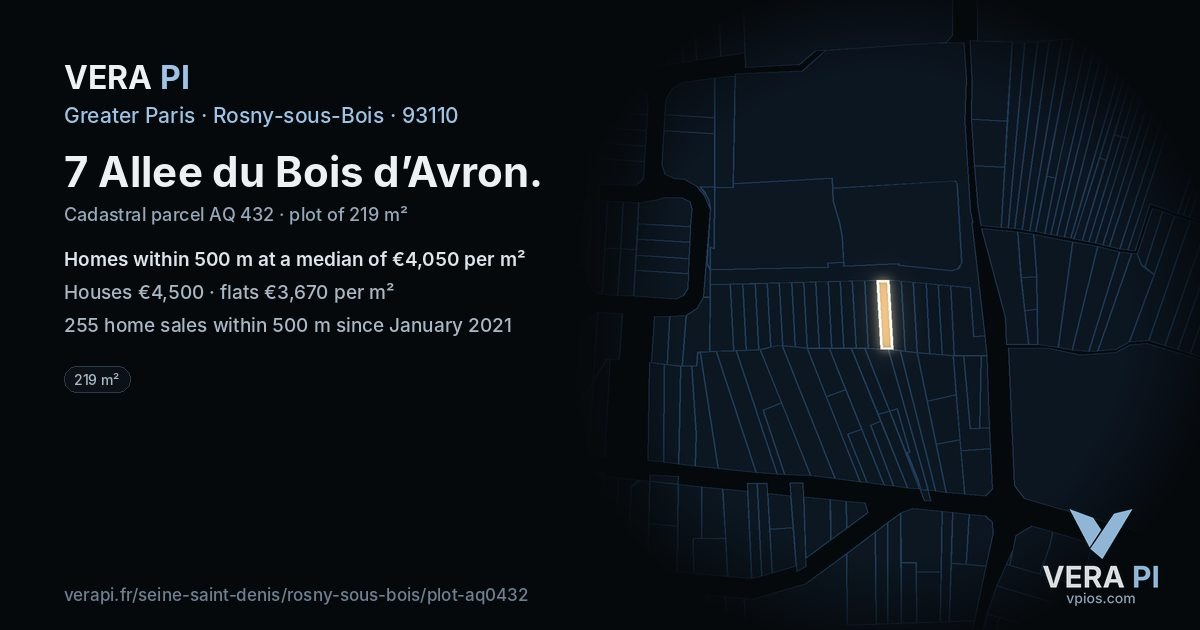 7 Allee du Bois d’Avron, Rosny-sous-Bois at night – the plot lit, the parcels around coloured by the prices near them