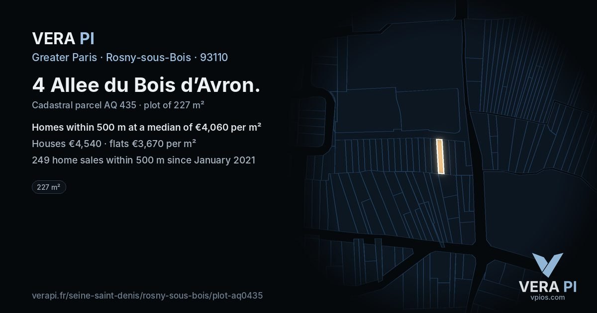 4 Allee du Bois d’Avron, Rosny-sous-Bois at night – the plot lit, the parcels around coloured by the prices near them