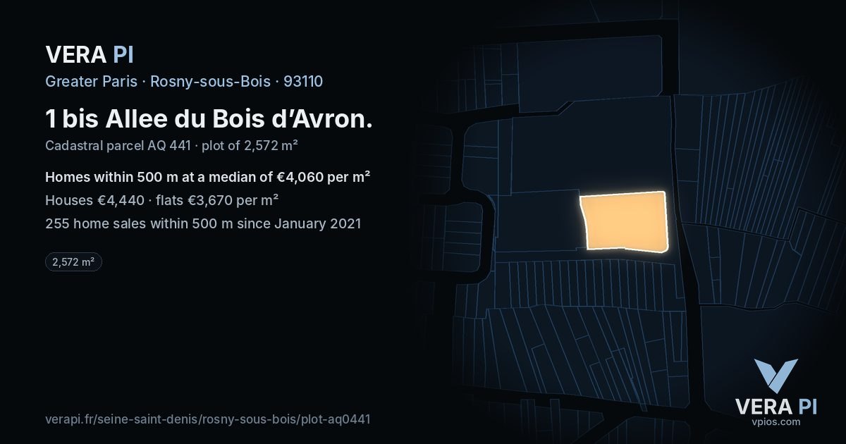 1 bis Allee du Bois d’Avron, Rosny-sous-Bois at night – the plot lit, the parcels around coloured by the prices near them