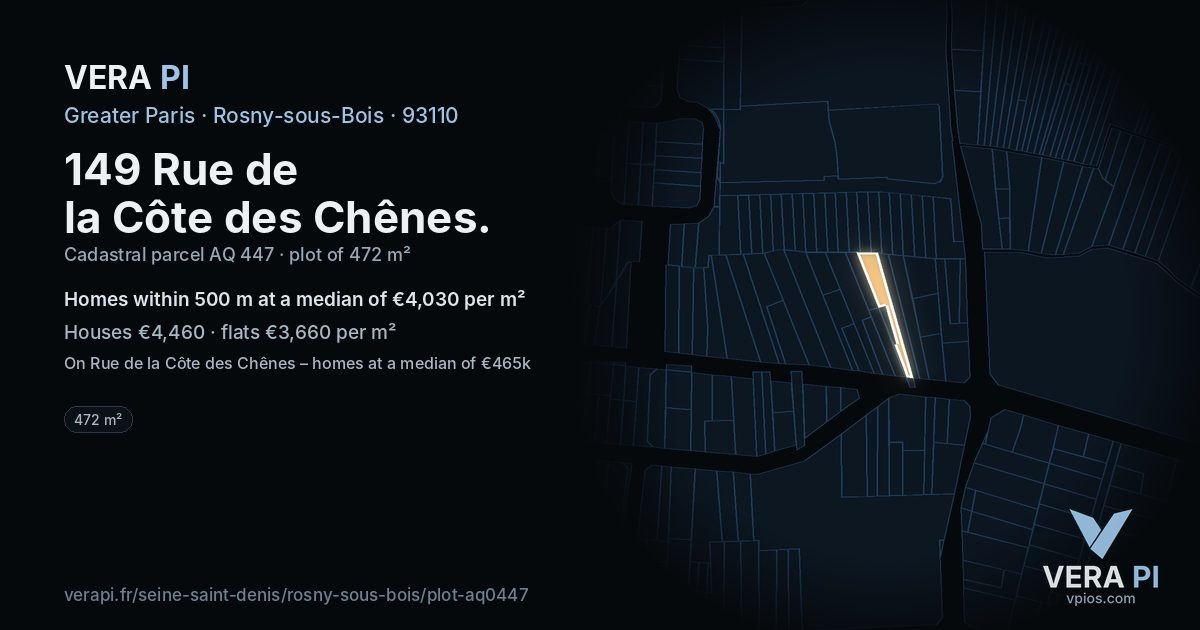 149 Rue de la Côte des Chênes, Rosny-sous-Bois at night – the plot lit, the parcels around coloured by the prices near them