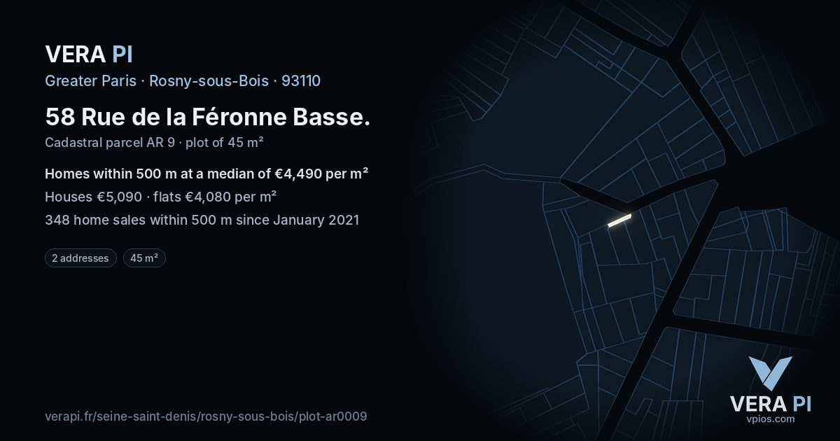 58 Rue de la Féronne Basse, Rosny-sous-Bois at night – the plot lit, the parcels around coloured by the prices near them