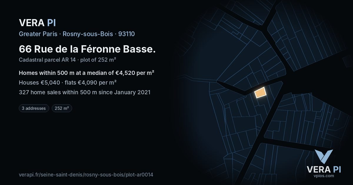 66 Rue de la Féronne Basse, Rosny-sous-Bois at night – the plot lit, the parcels around coloured by the prices near them