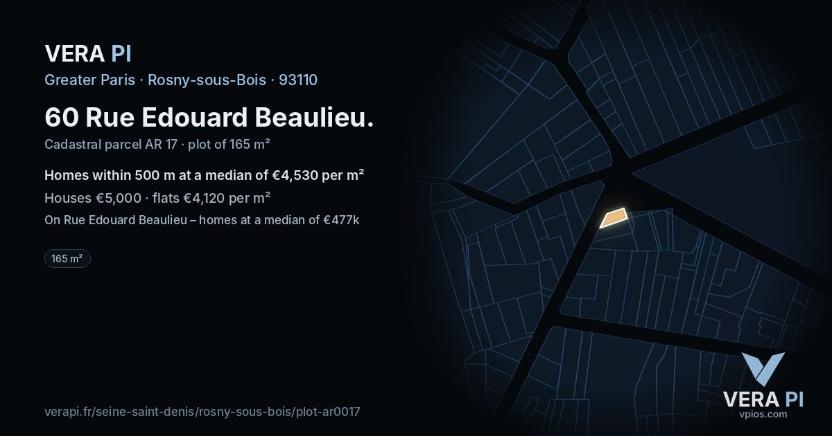 60 Rue Edouard Beaulieu, Rosny-sous-Bois at night – the plot lit, the parcels around coloured by the prices near them