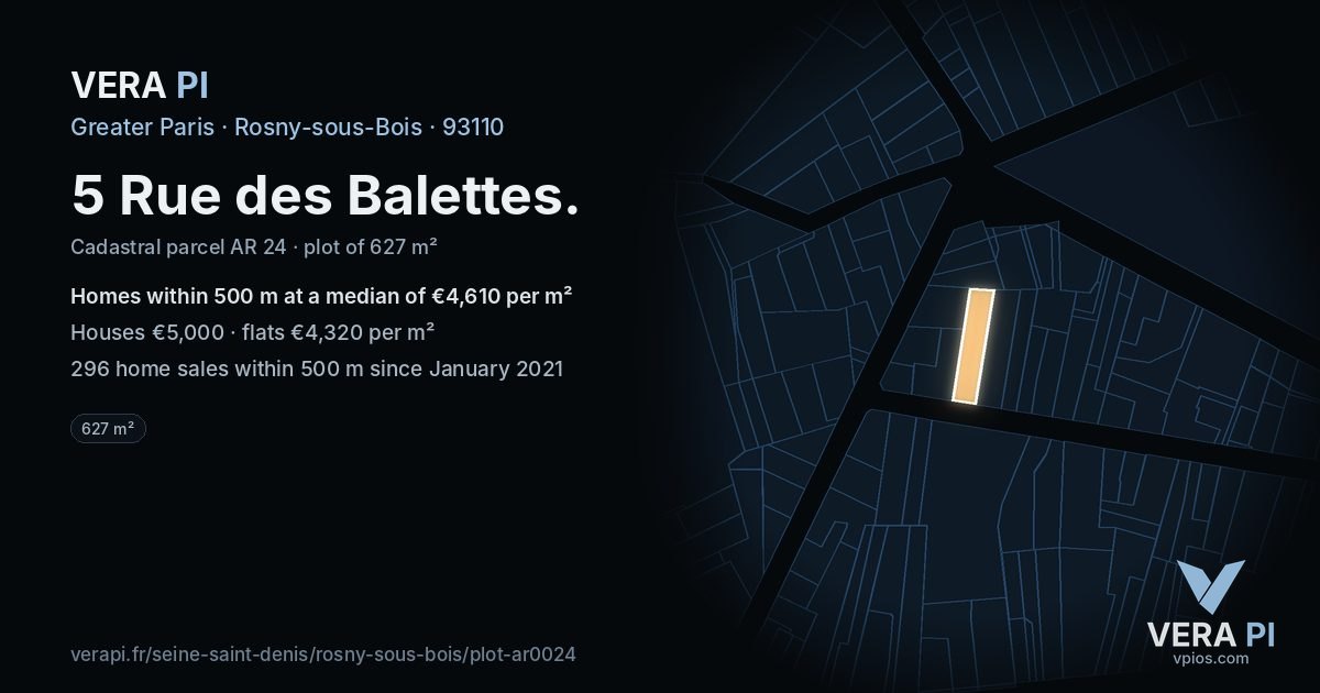 5 Rue des Balettes, Rosny-sous-Bois at night – the plot lit, the parcels around coloured by the prices near them