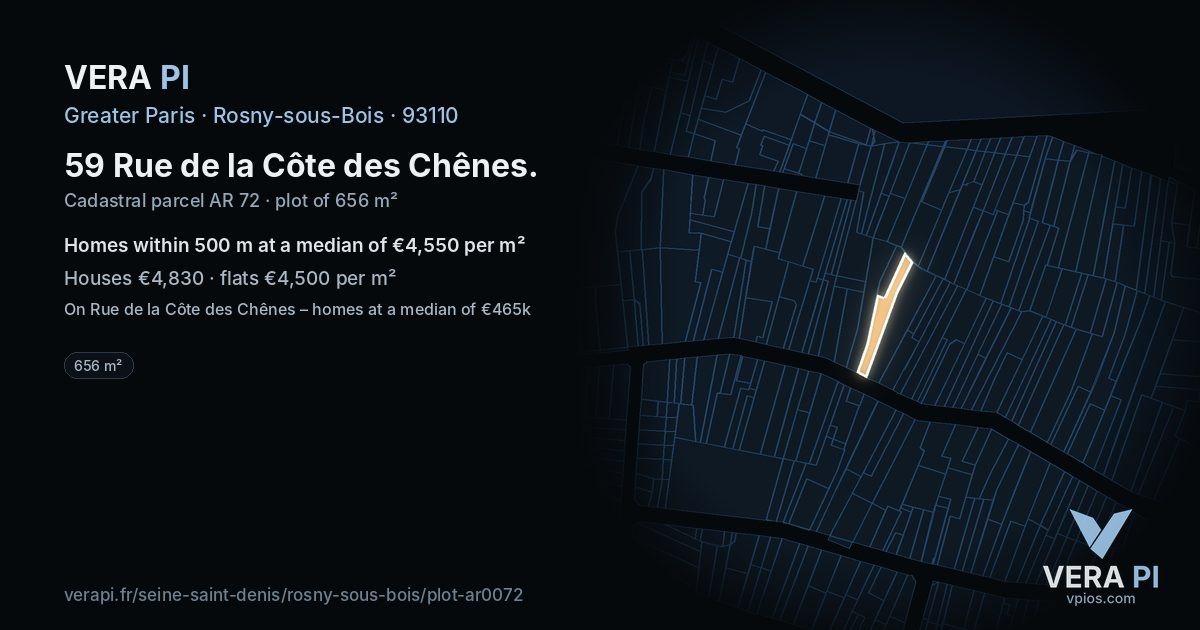 59 Rue de la Côte des Chênes, Rosny-sous-Bois at night – the plot lit, the parcels around coloured by the prices near them