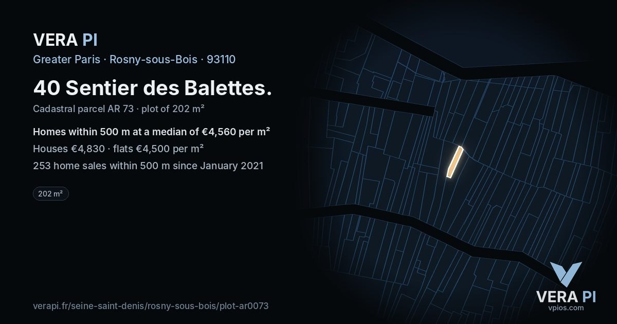 40 Sentier des Balettes, Rosny-sous-Bois at night – the plot lit, the parcels around coloured by the prices near them