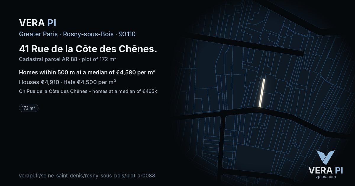 41 Rue de la Côte des Chênes, Rosny-sous-Bois at night – the plot lit, the parcels around coloured by the prices near them
