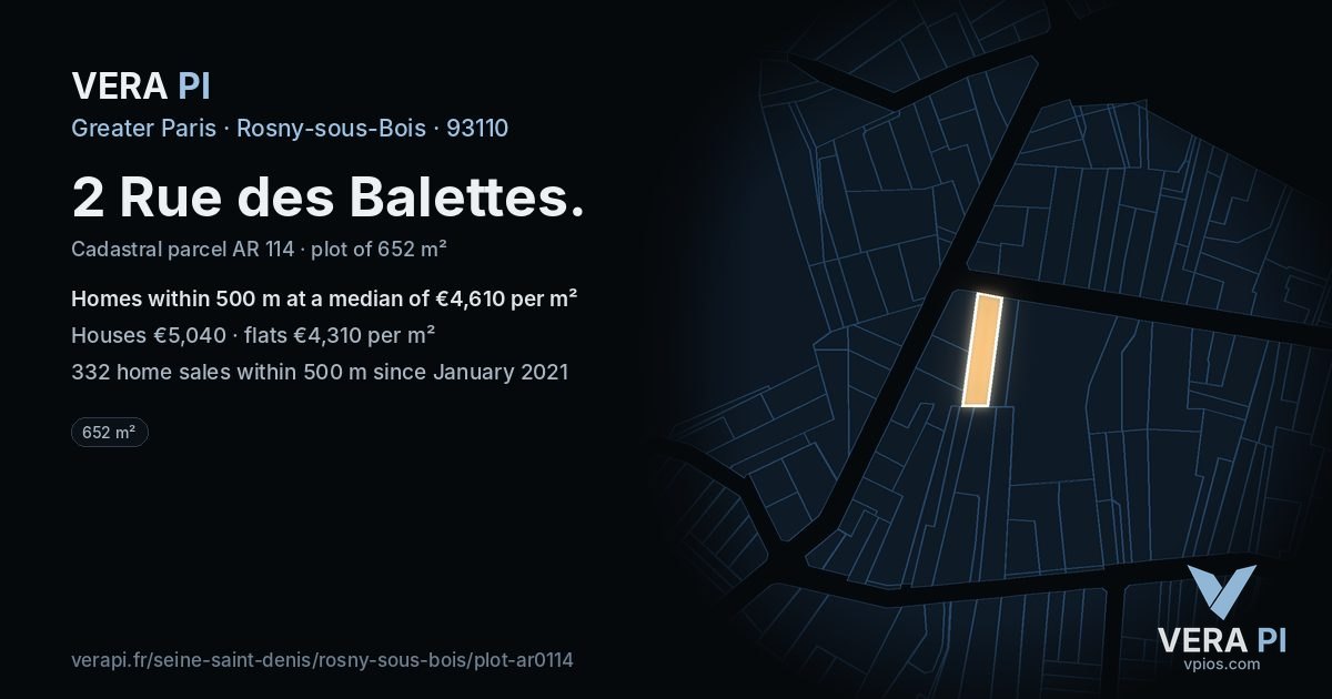 2 Rue des Balettes, Rosny-sous-Bois at night – the plot lit, the parcels around coloured by the prices near them