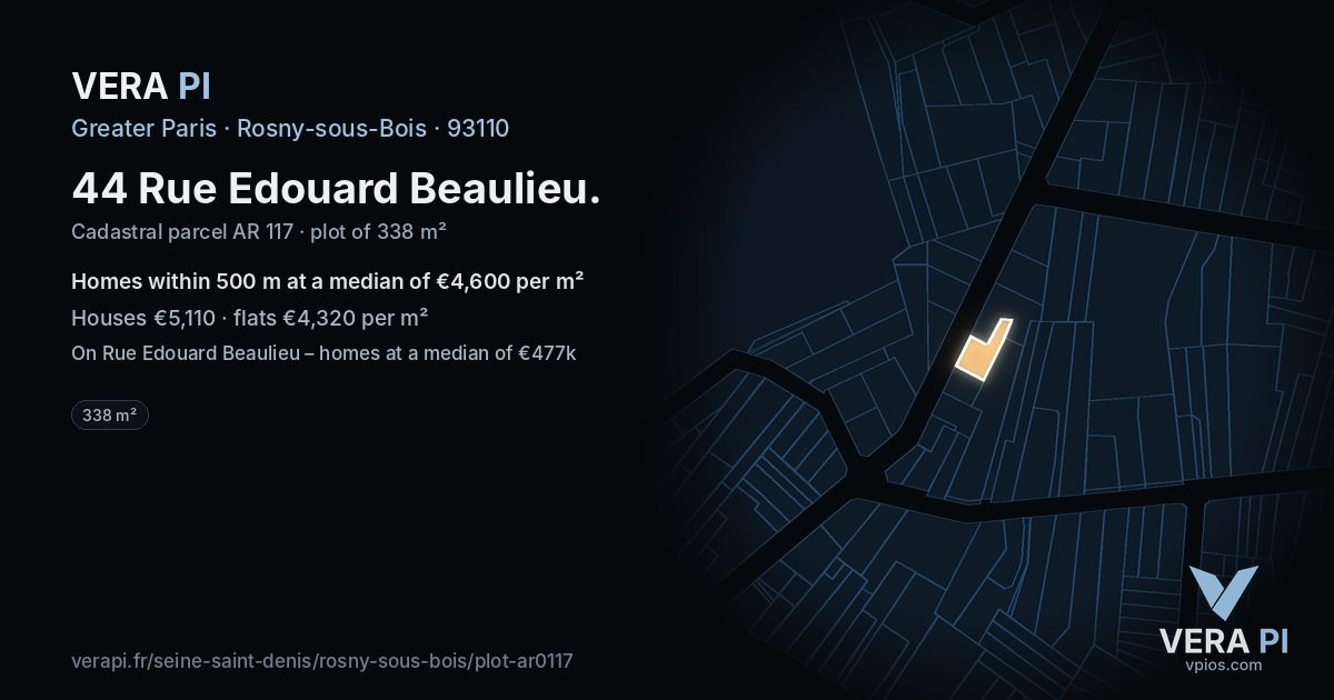 44 Rue Edouard Beaulieu, Rosny-sous-Bois at night – the plot lit, the parcels around coloured by the prices near them