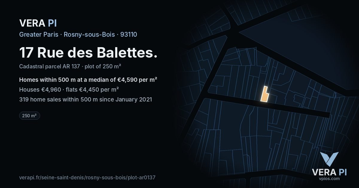 17 Rue des Balettes, Rosny-sous-Bois at night – the plot lit, the parcels around coloured by the prices near them