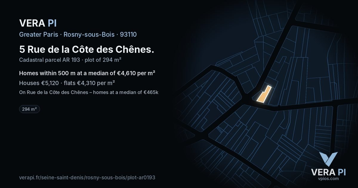 5 Rue de la Côte des Chênes, Rosny-sous-Bois at night – the plot lit, the parcels around coloured by the prices near them