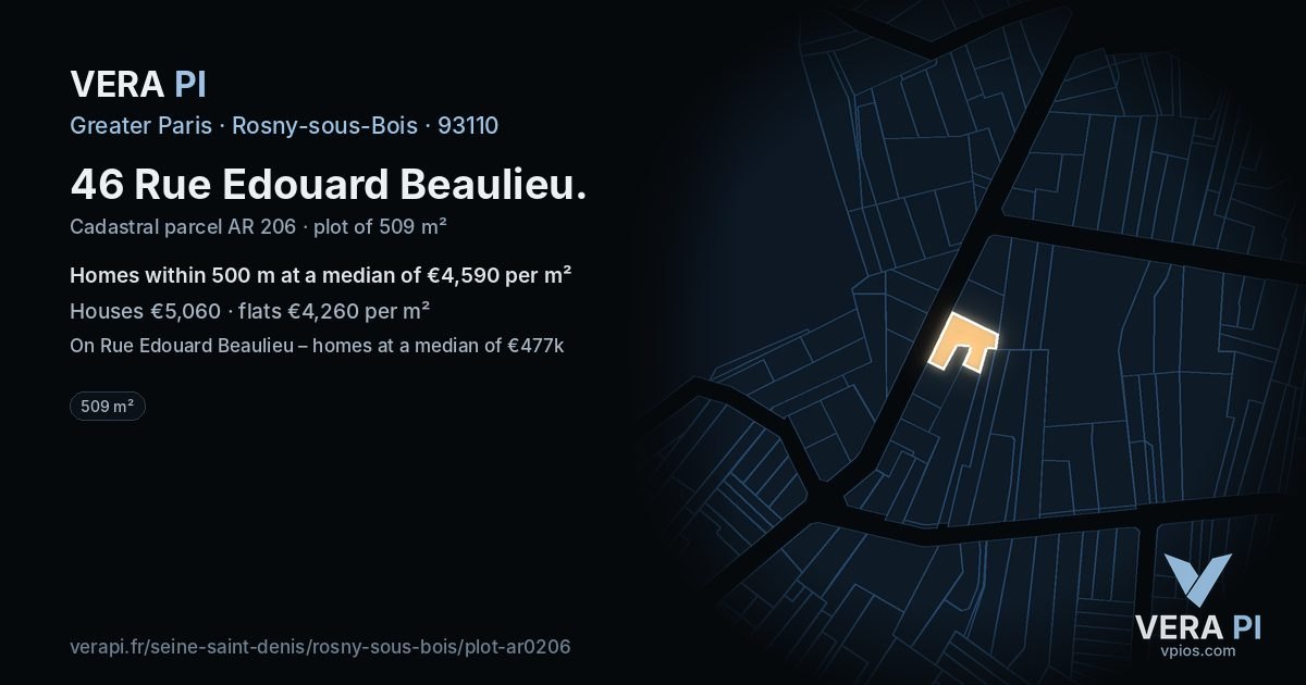 46 Rue Edouard Beaulieu, Rosny-sous-Bois at night – the plot lit, the parcels around coloured by the prices near them