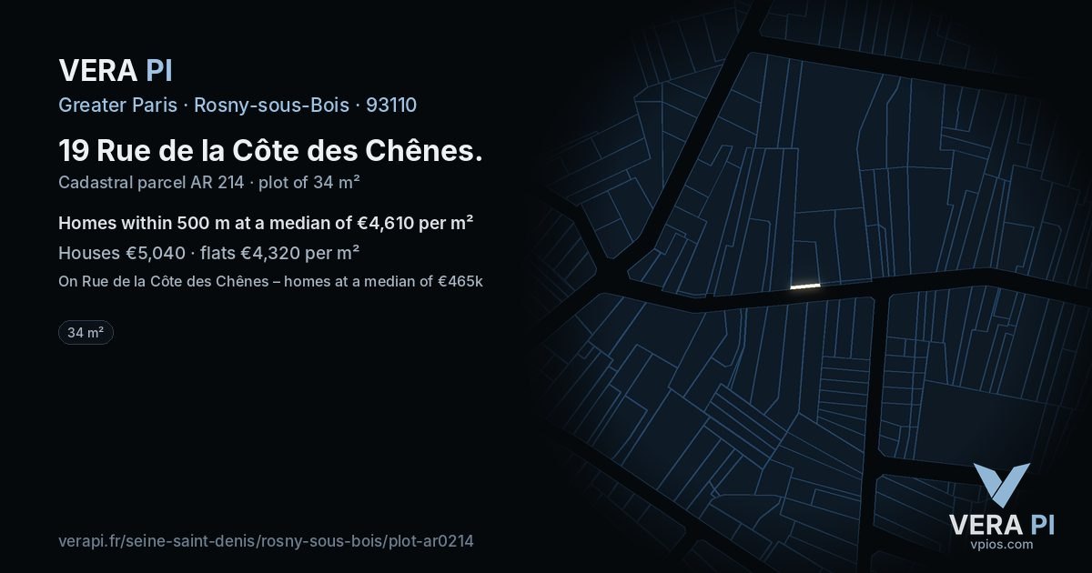 19 Rue de la Côte des Chênes, Rosny-sous-Bois at night – the plot lit, the parcels around coloured by the prices near them