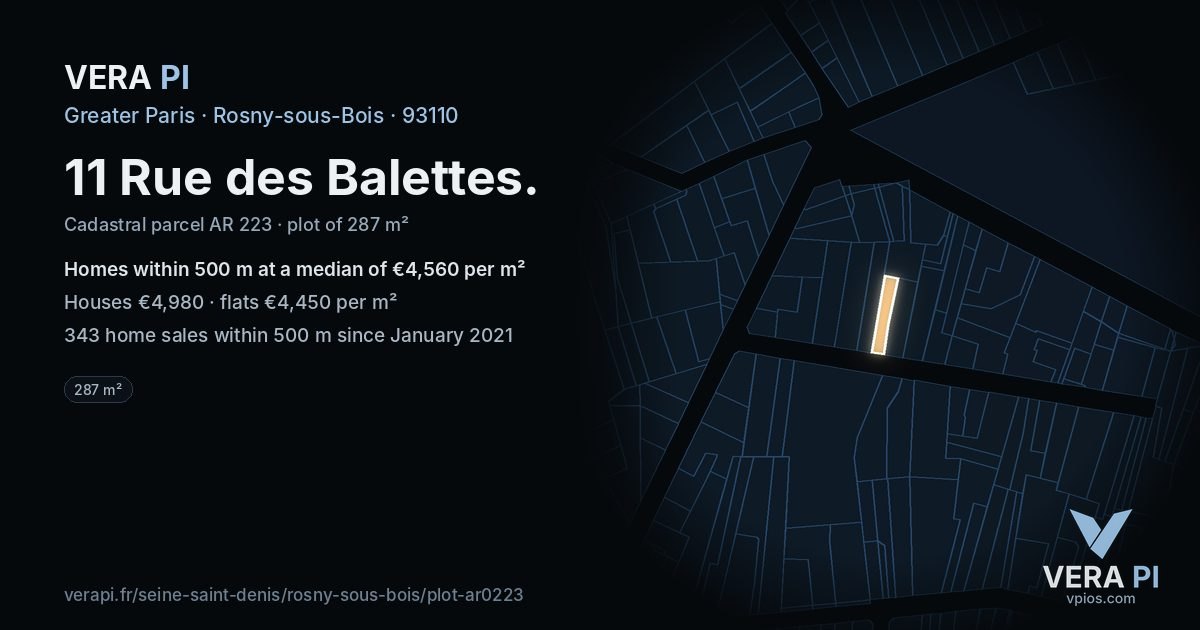 11 Rue des Balettes, Rosny-sous-Bois at night – the plot lit, the parcels around coloured by the prices near them