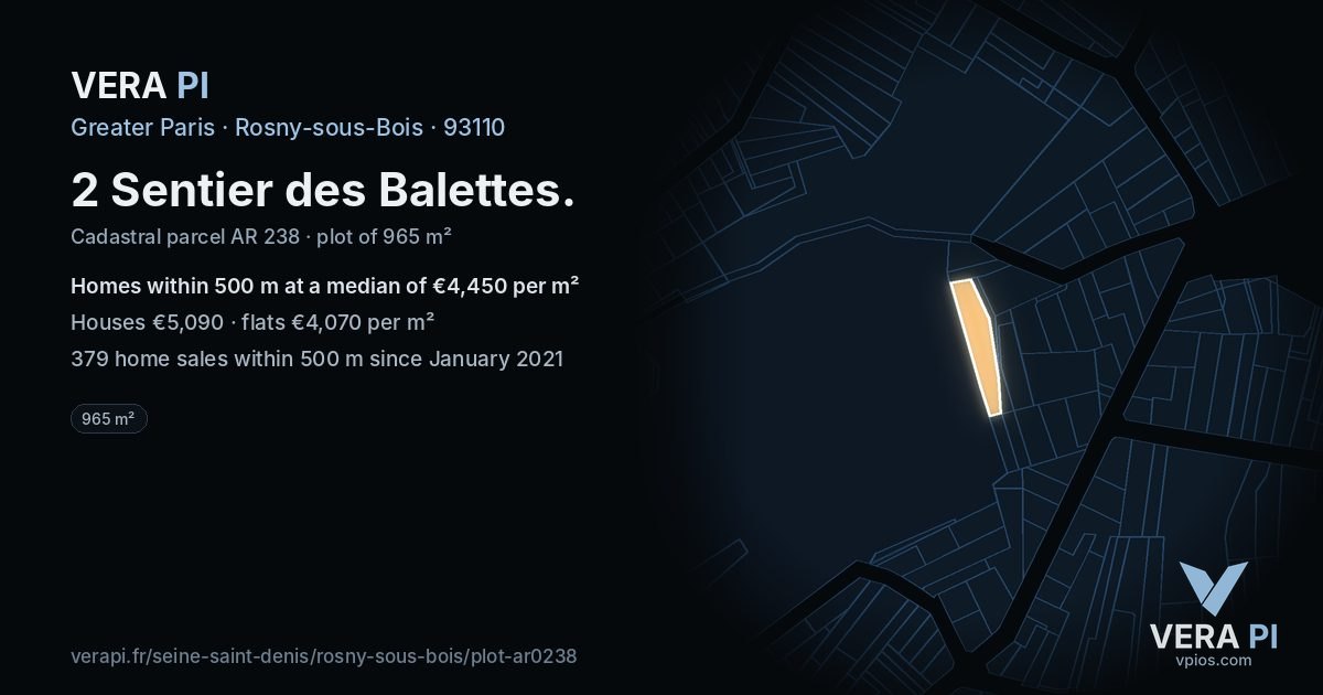 2 Sentier des Balettes, Rosny-sous-Bois at night – the plot lit, the parcels around coloured by the prices near them