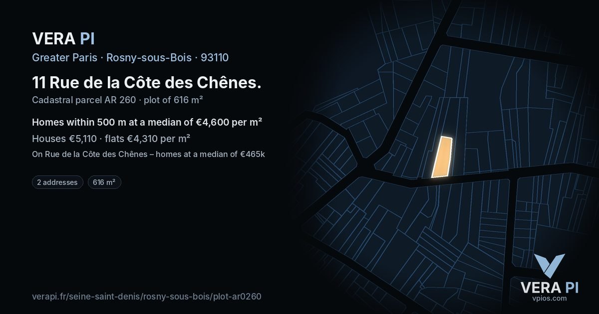 11 Rue de la Côte des Chênes, Rosny-sous-Bois at night – the plot lit, the parcels around coloured by the prices near them