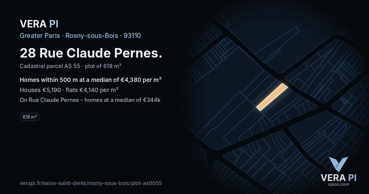 28 Rue Claude Pernes, Rosny-sous-Bois at night – the plot lit, the parcels around coloured by the prices near them
