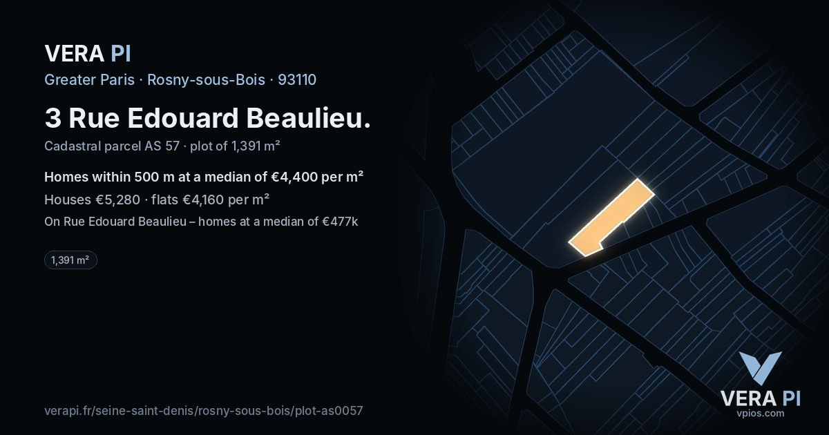 3 Rue Edouard Beaulieu, Rosny-sous-Bois at night – the plot lit, the parcels around coloured by the prices near them