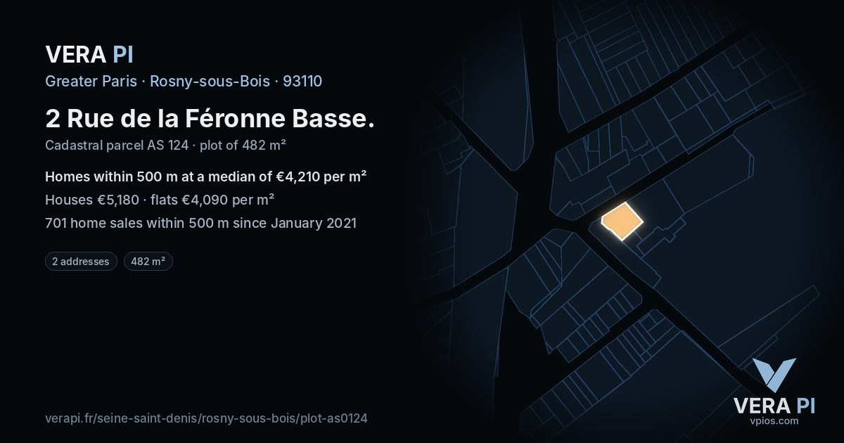 2 Rue de la Féronne Basse, Rosny-sous-Bois at night – the plot lit, the parcels around coloured by the prices near them
