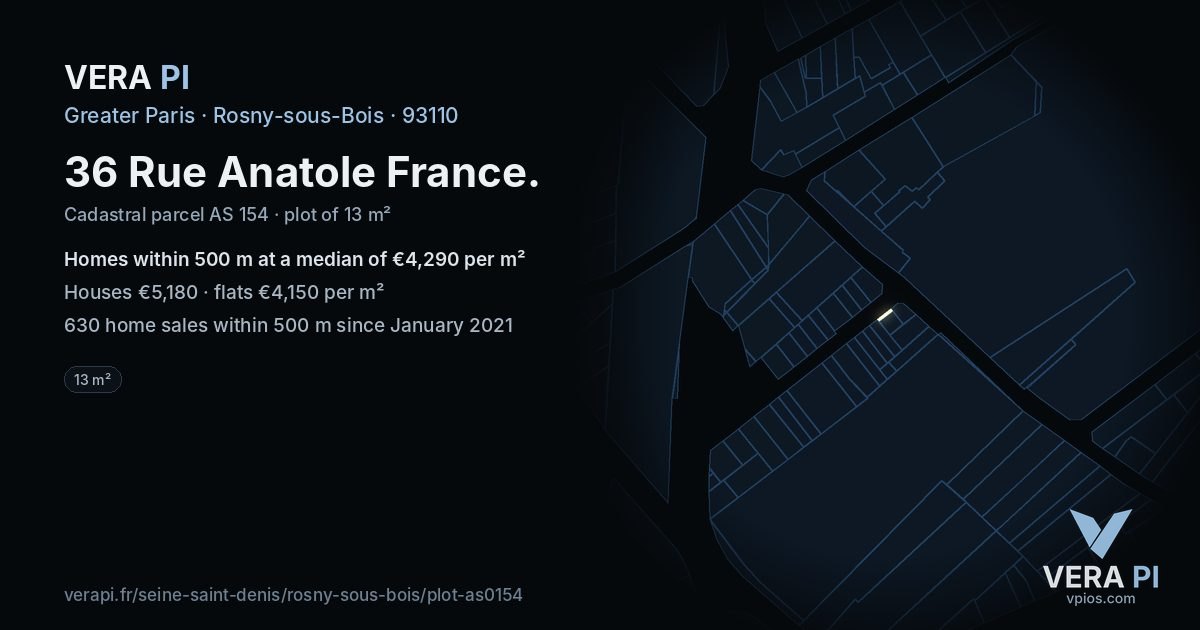 36 Rue Anatole France, Rosny-sous-Bois at night – the plot lit, the parcels around coloured by the prices near them