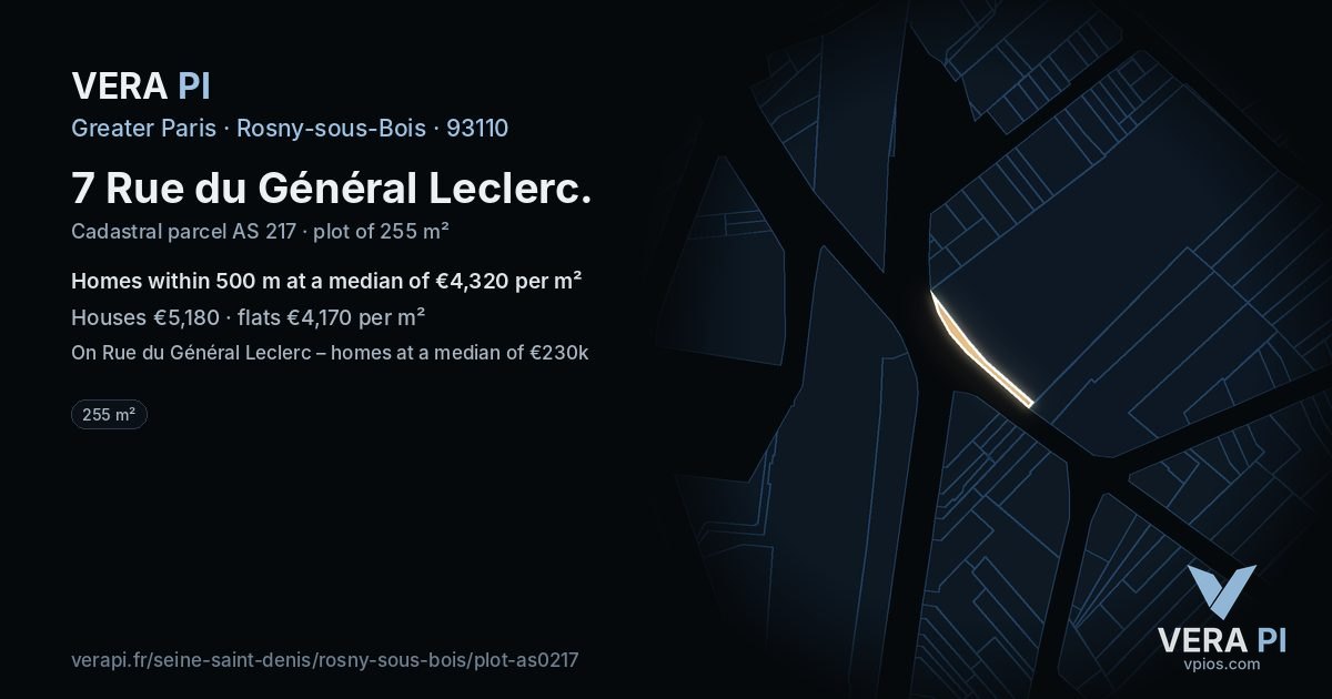 7 Rue du Général Leclerc, Rosny-sous-Bois at night – the plot lit, the parcels around coloured by the prices near them