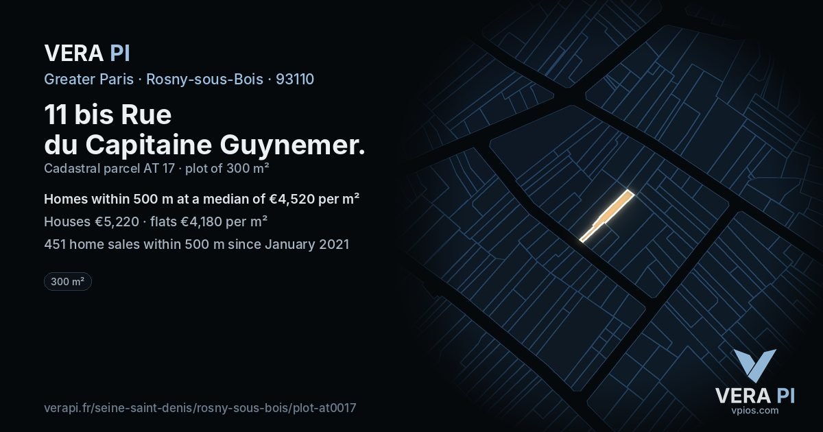 11 bis Rue du Capitaine Guynemer, Rosny-sous-Bois at night – the plot lit, the parcels around coloured by the prices near them