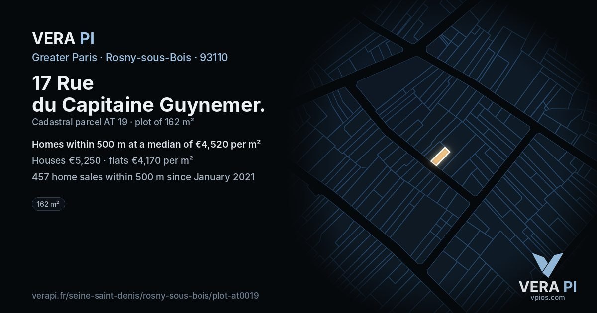17 Rue du Capitaine Guynemer, Rosny-sous-Bois at night – the plot lit, the parcels around coloured by the prices near them