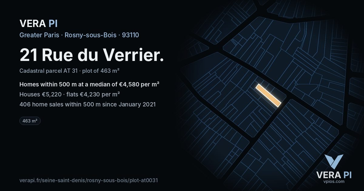 21 Rue du Verrier, Rosny-sous-Bois at night – the plot lit, the parcels around coloured by the prices near them